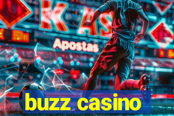 buzz casino