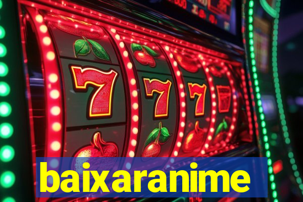 baixaranime