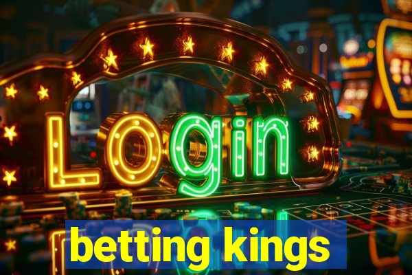 betting kings