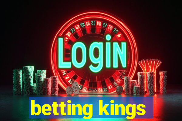 betting kings