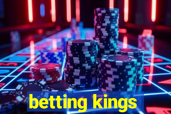 betting kings