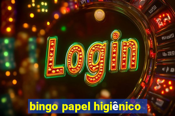 bingo papel higiênico