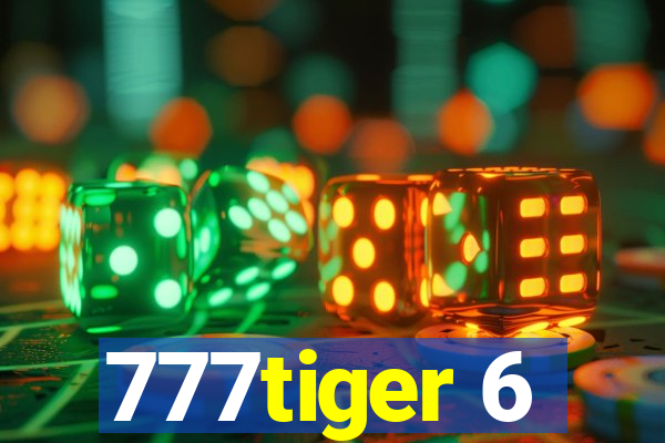 777tiger 6