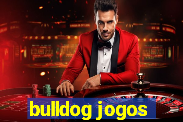 bulldog jogos