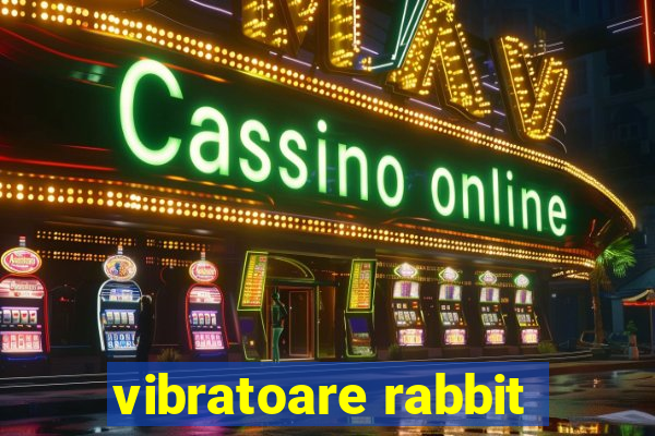 vibratoare rabbit