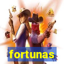 fortunas