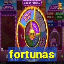 fortunas