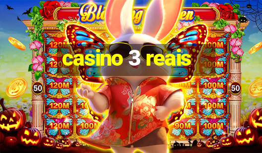 casino 3 reais