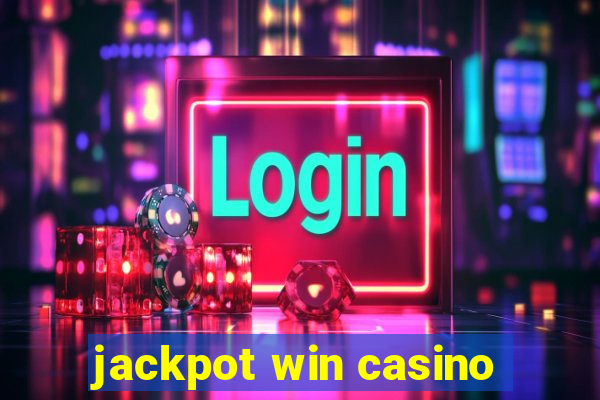 jackpot win casino