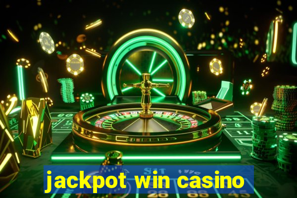 jackpot win casino