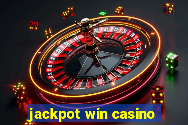 jackpot win casino