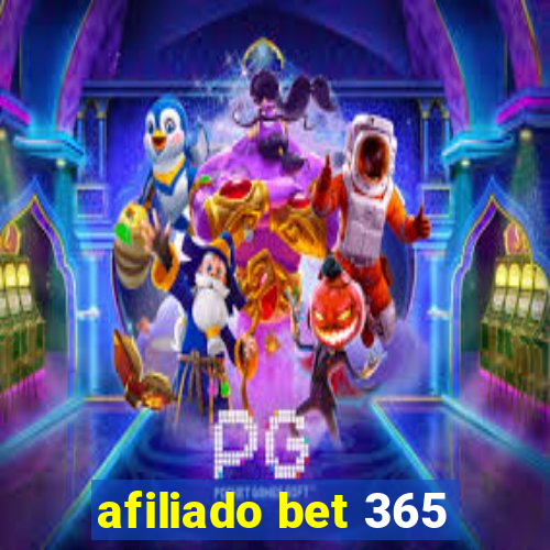 afiliado bet 365