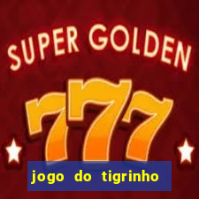 jogo do tigrinho com b?nus