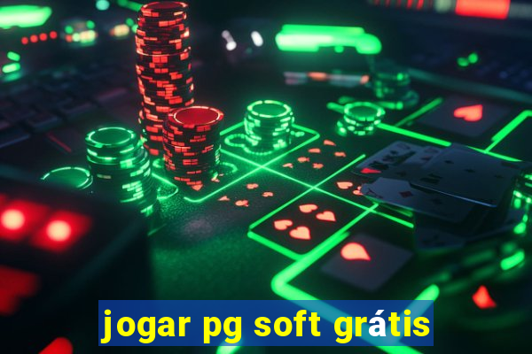 jogar pg soft grátis