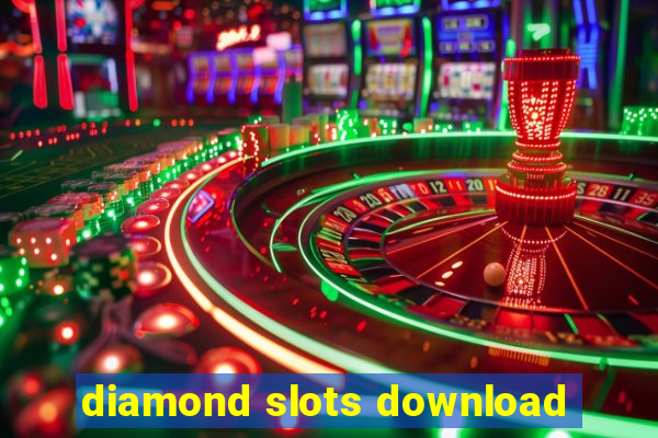 diamond slots download