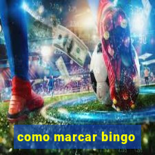 como marcar bingo