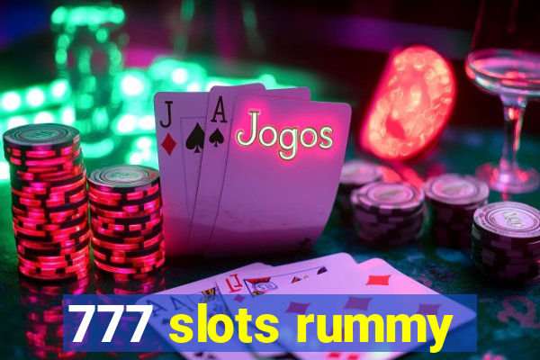 777 slots rummy