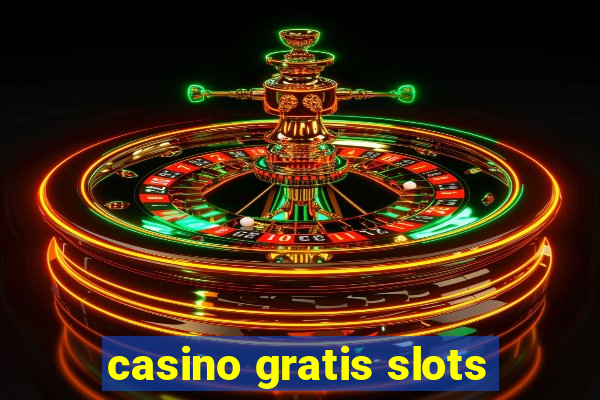 casino gratis slots