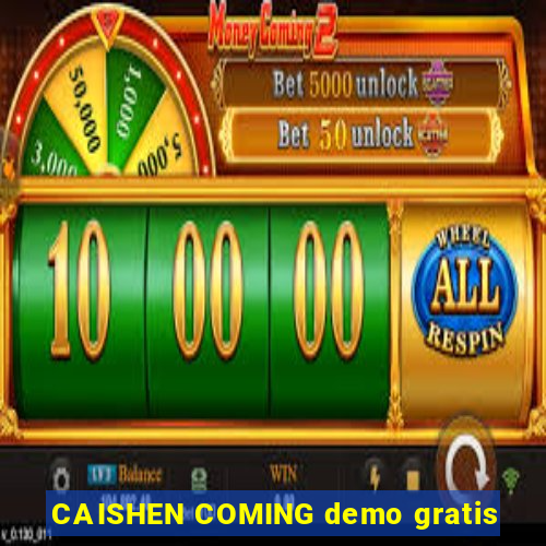 CAISHEN COMING demo gratis