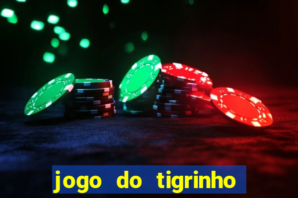 jogo do tigrinho aposta 1 real