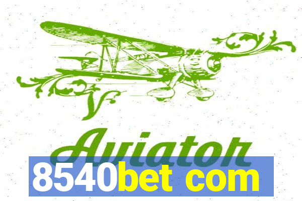 8540bet com