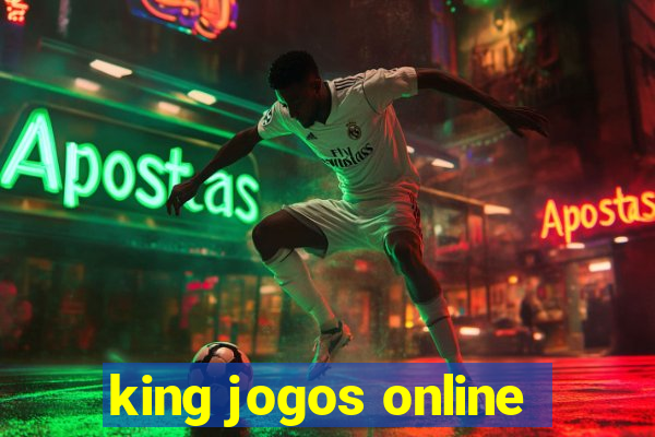 king jogos online