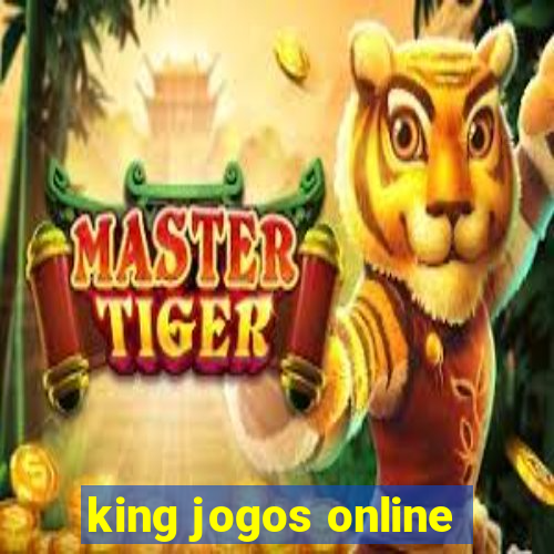 king jogos online