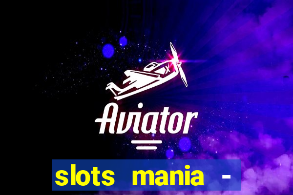 slots mania - fortune tiger