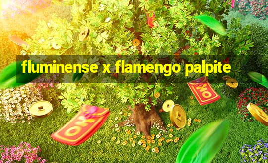 fluminense x flamengo palpite