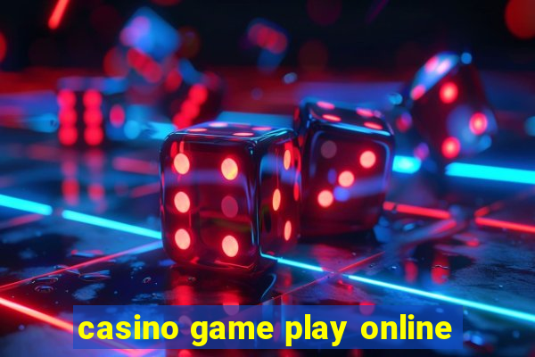 casino game play online