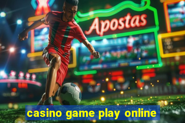 casino game play online