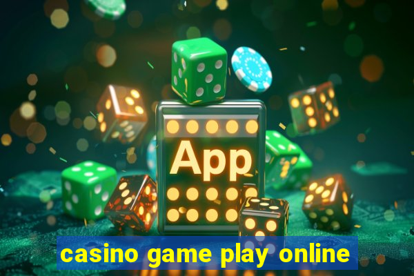 casino game play online