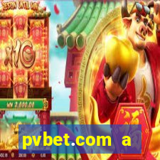 pvbet.com a plataforma de jogos de cassino