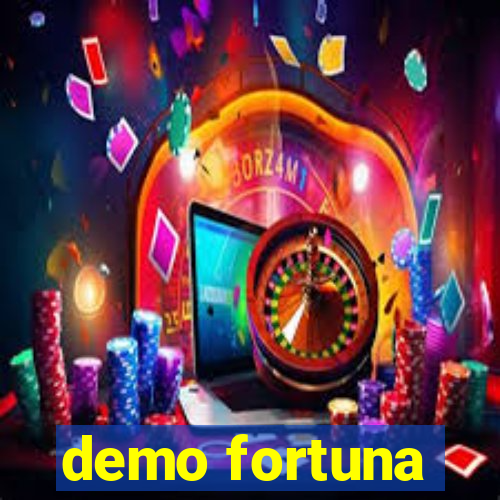 demo fortuna