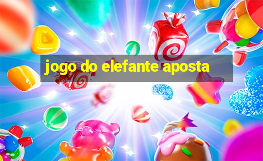 jogo do elefante aposta