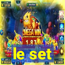 le set