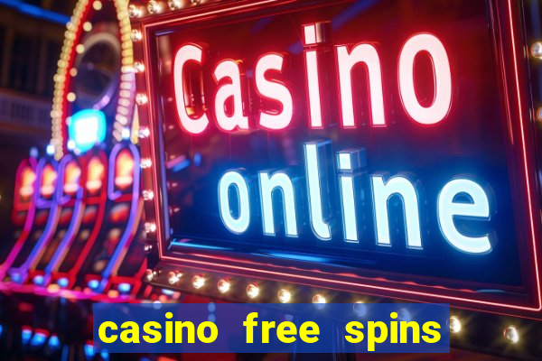 casino free spins sem deposito