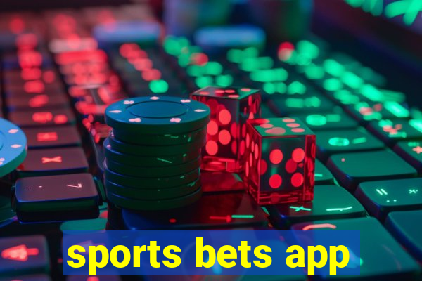 sports bets app