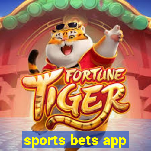 sports bets app