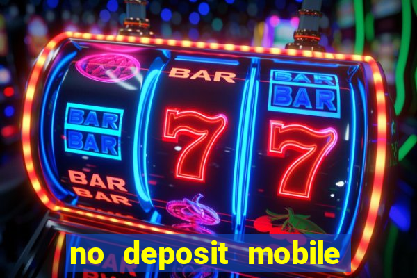 no deposit mobile casino bonus uk