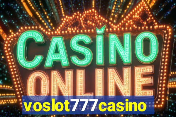 voslot777casino