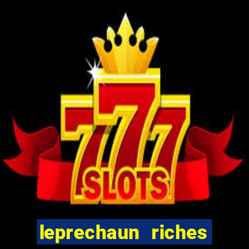 leprechaun riches slot png