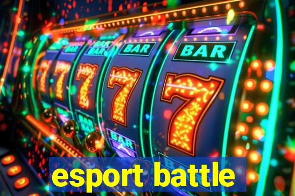 esport battle