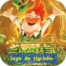 jogo do tigrinho galera bet