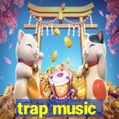 trap music