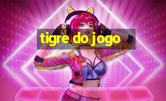 tigre do jogo