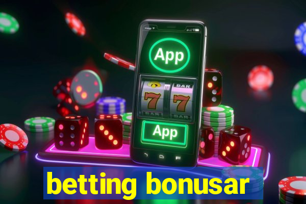 betting bonusar