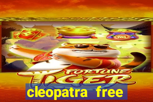 cleopatra free slots machines