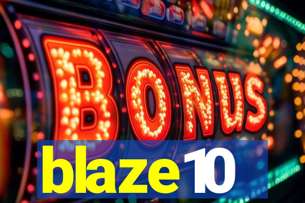 blaze10