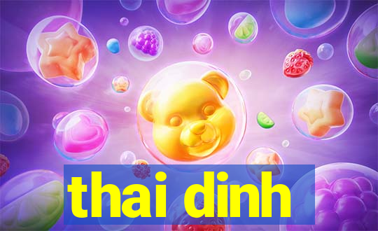 thai dinh